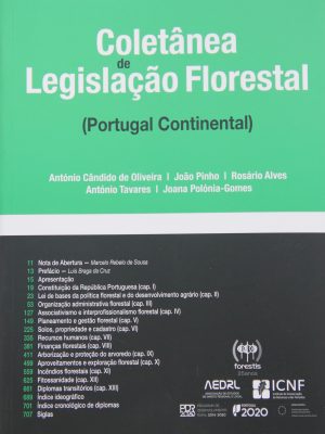 Coletânea de Legislação Florestal - António Cândido de Oliveira, João Pinho, Rosário Alves, António Tavares, Joana Polónia-Gomes
